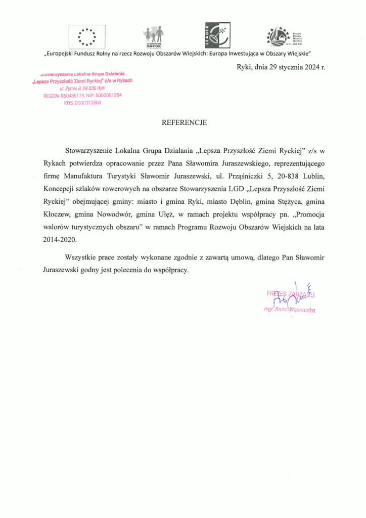 Referencje od Lokalnej Grupy Działania z Ryk dla Manufaktury Turystyki Sławomir Juraszewski za wykonanie koncepcji szlaków rowerowych na terenie powiatu ryckiego.