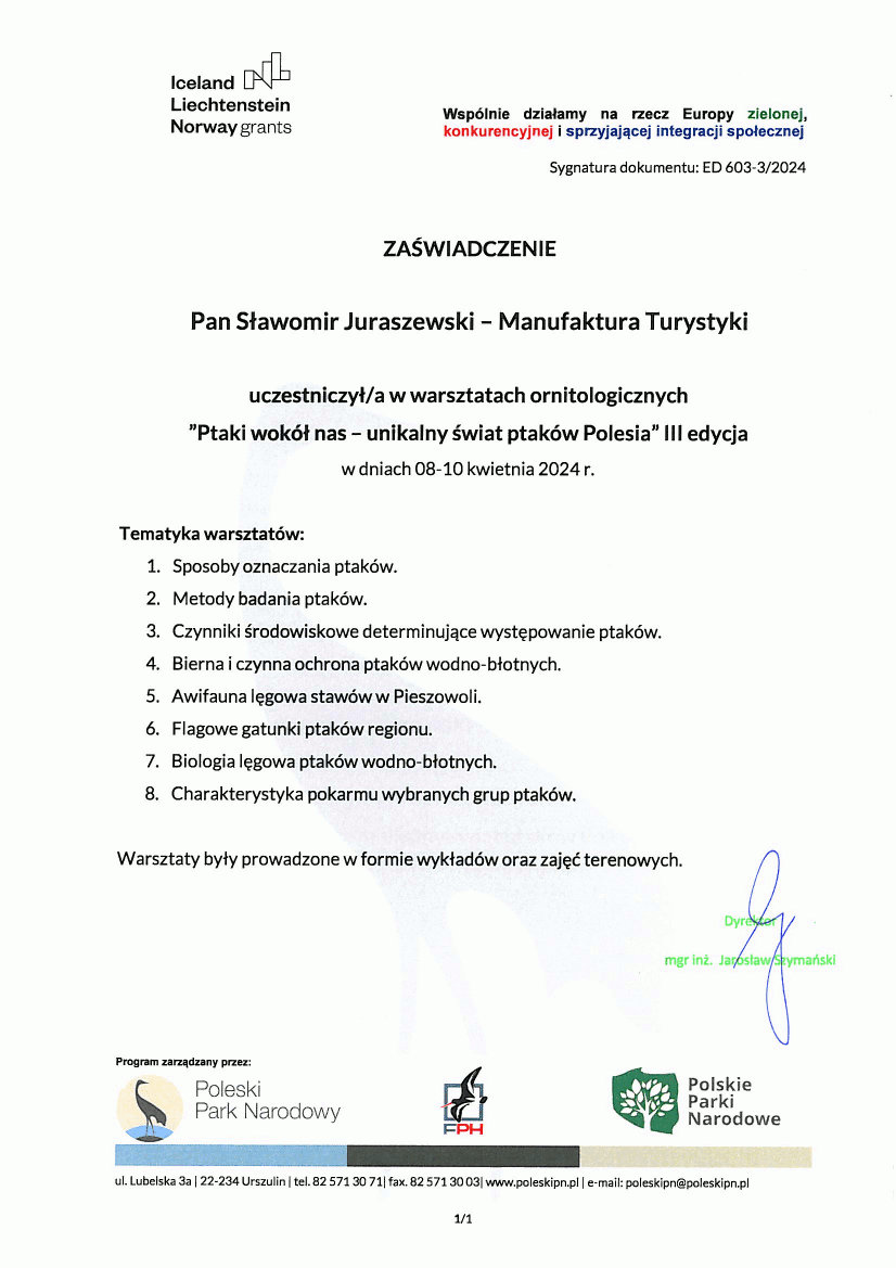 Zaświadczenie od Poleskiego Parku Narodowego dla Sławomira Juraszewskiego Manufaktura Turystyki o udziale w warsztatach ornitologicznych.